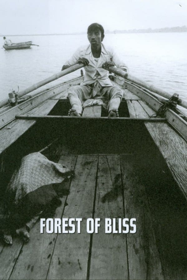 Poster for the movie "Forest of Bliss"