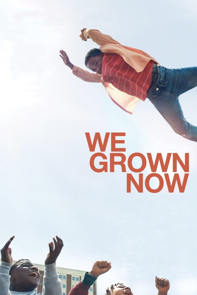 Poster for the movie "We Grown Now"