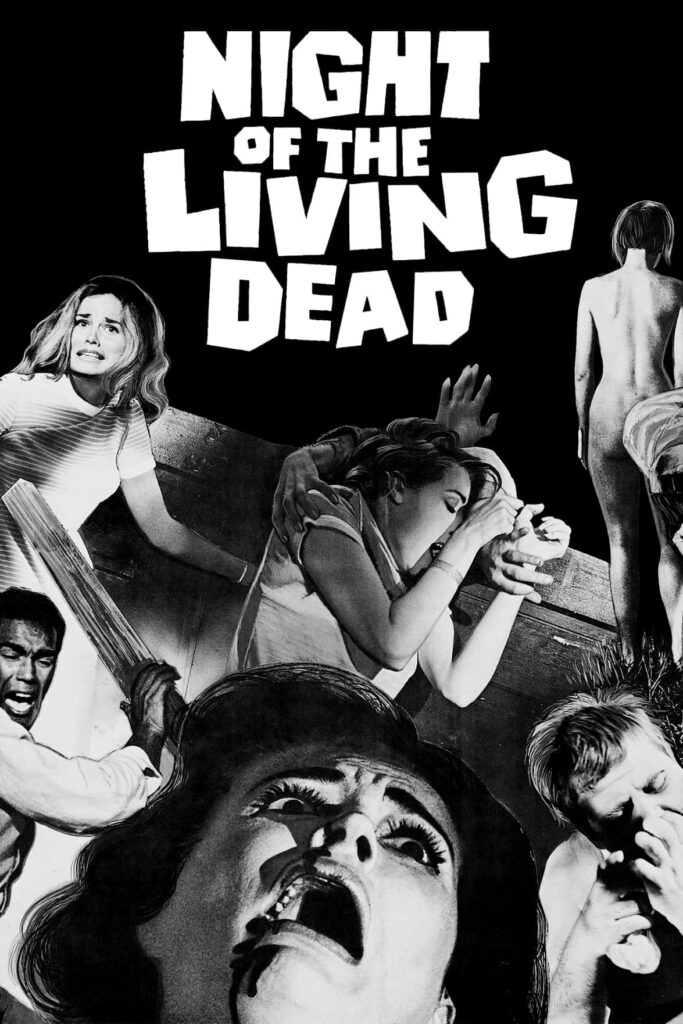 Poster for the movie "Night of the Living Dead"