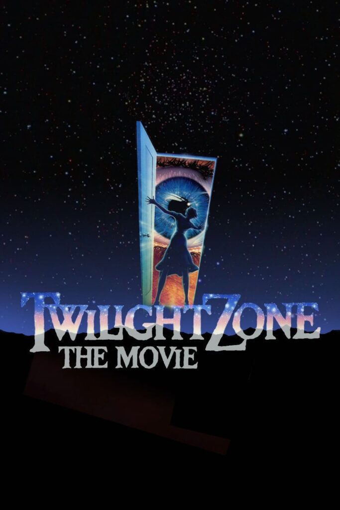 Poster for the movie "Twilight Zone: The Movie"