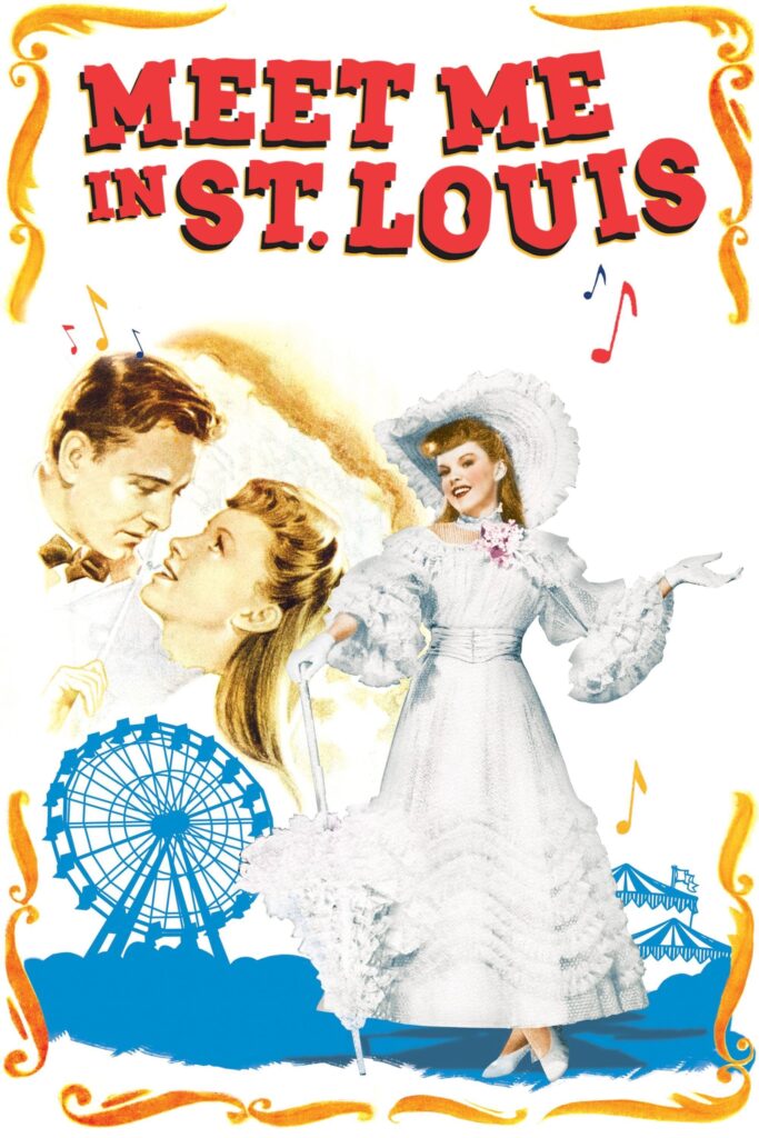 Poster for the movie "Meet Me in St. Louis"