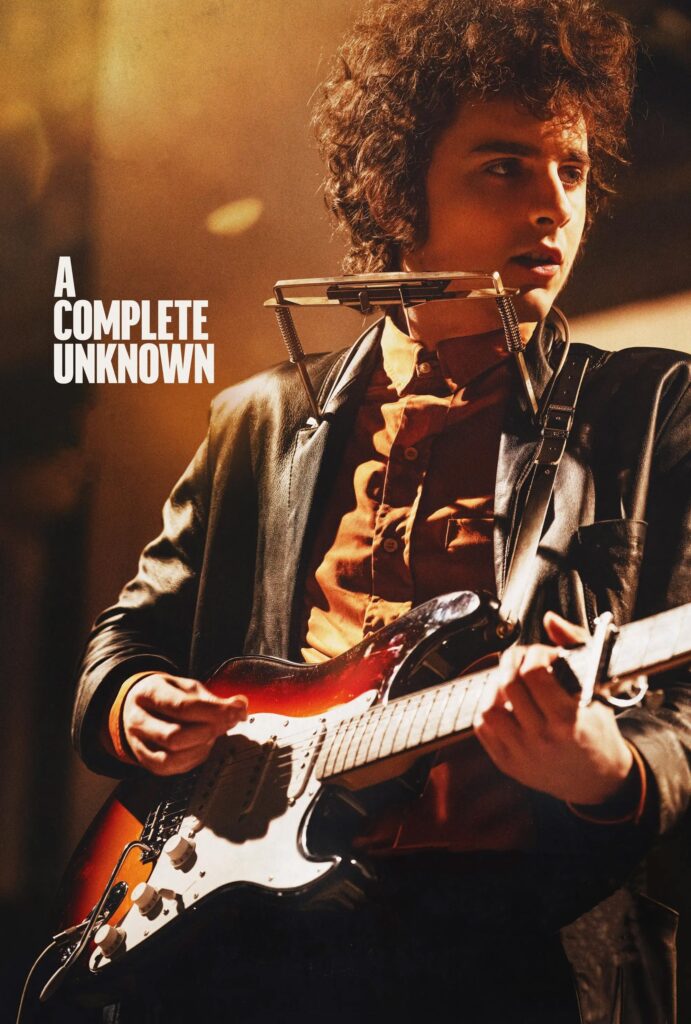 Poster for the movie "A Complete Unknown"