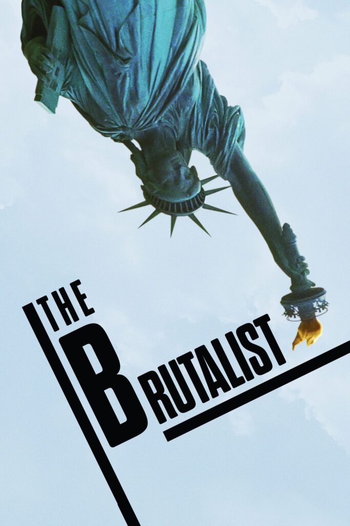 Poster for the movie "The Brutalist"